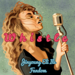 Jinyoung Eli Ile's Fandom: Whistle