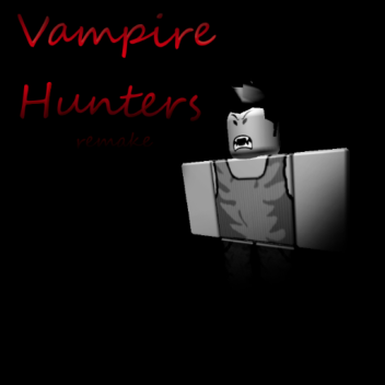 Vampire Hunters