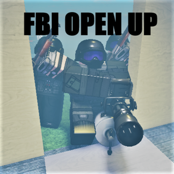 FBI OPEN UP