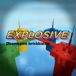 Explosive DoomSpire BrickBattle