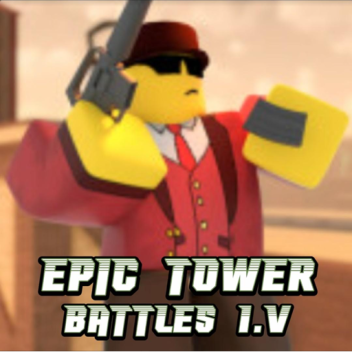 에픽 타워 배틀 1.V