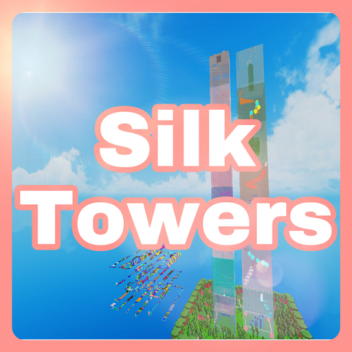 Silk Towers☁️[Mega Update] ☁️ 