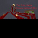 [Obby] The Fritz Haber Classic Roblox Obby