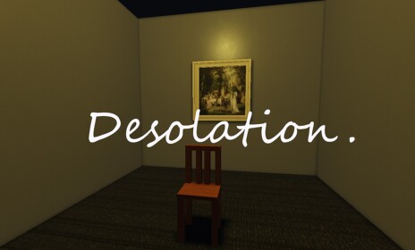 desolation.
