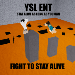 YSL: Fight For Your Life!
