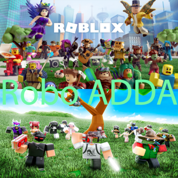 Robo Adda 🌟