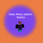 Roblox Daily News Station
