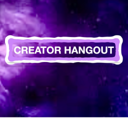 CREATOR HANGOUT
