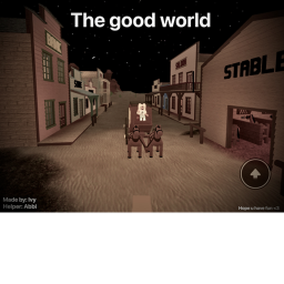 The good world
