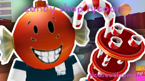 [NEW] Candy Tycoon