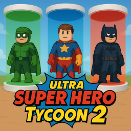 [NEW] Ultra Super Hero Tycoon 2