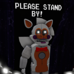 Sister Location Please Stand By!