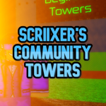 Scriixer's Community Towers [SCT]