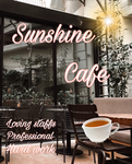 ~Sunshine Cáfe~