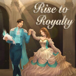 👑 [SALE] Rise To Royalty