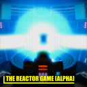 The Reactor [Maintenance]