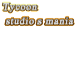 tycoon studio's mania