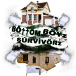 BOTTOM BOYz SURVIORz