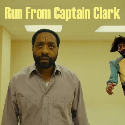 Run From Captain Clark