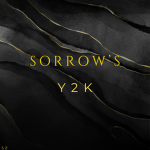 Sorrow's Y2K