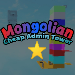 [🇲🇳2 Robux Admin] Mongolian Cheap Admin Tower