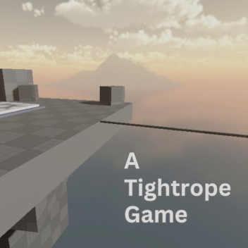 A Werid Tightrope Experience 