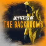 Mysteries Of The Backrooms