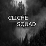 Cliche Squad
