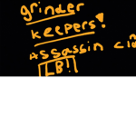 Grinder keepers