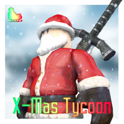 【UPDATES❗】X-Mas Tycoon