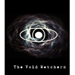 The Void Watchers