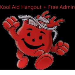 Kool-Aid Entertainment Hangout + Free Admin