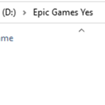D:\Epic Games Yes\