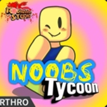 Noob Tycoon :D