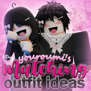[NEW🍨] Matching Outfit Ideas