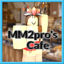 MM2pro's Cafe V1