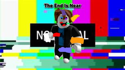 Errorerror()(TheEndIsNear)()Errorerror