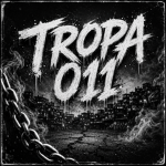 TROPA 011