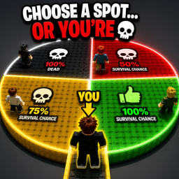 🎯 Choose a Spot... OR YOU'RE 💀