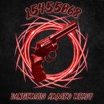 DANGEROUS ARMED READY