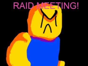 Raid Meeting!