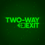 Two Way Exit