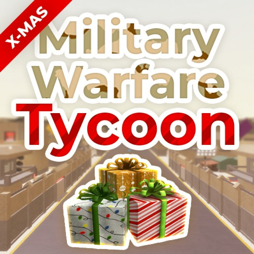 🎁 Military Warfare Tycoon official Roblox game thumbnail