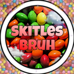 Skitles Bruh