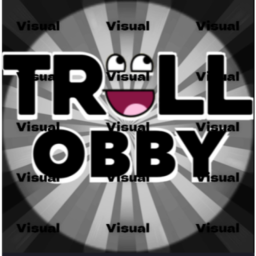 Visual Troll Obby!