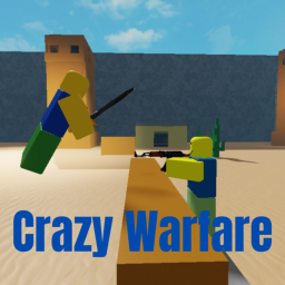 Crazy Warfare [Early Access]