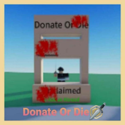 Donate Or Die🗡️