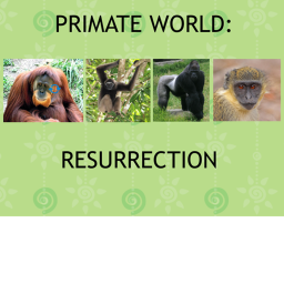 Primate World: Resurrection