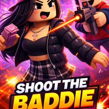 Shoot the Baddie