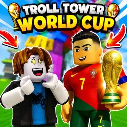 Troll tower for WORLD CUP